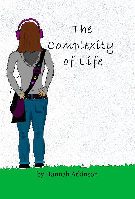 View The Complexity of Life by Hannah Atkinson