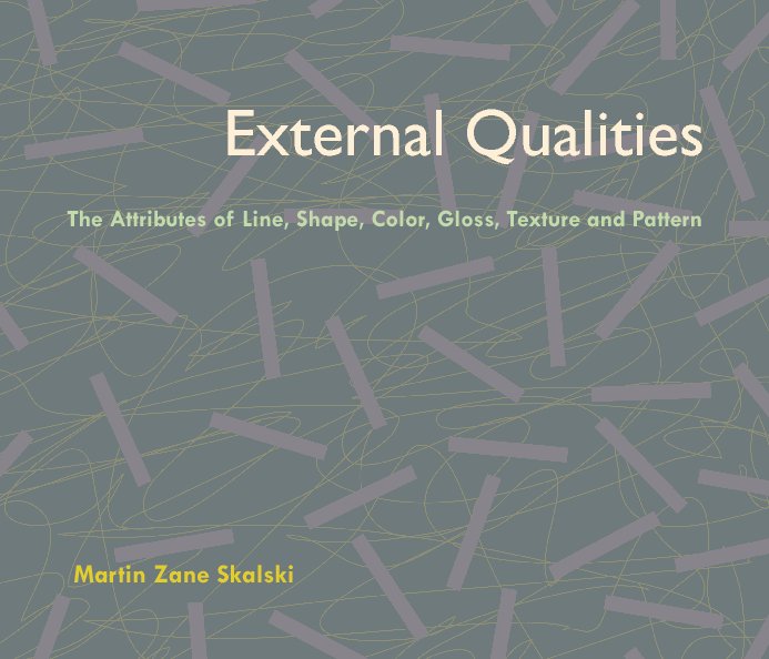 View External Qualities Two by Martin Zane Skalski
