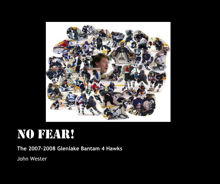 Ver No Fear por John Wester