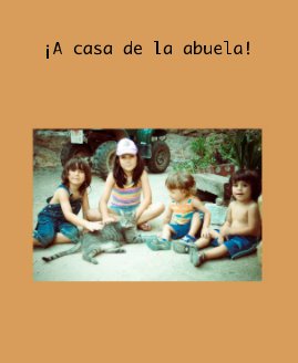 ¡A casa de la abuela! book cover