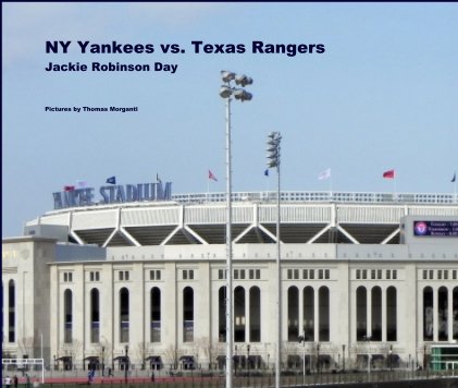 NY Yankees vs. Texas Rangers Jackie Robinson Day book cover