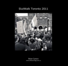 SlutWalk Toronto 2011 book cover