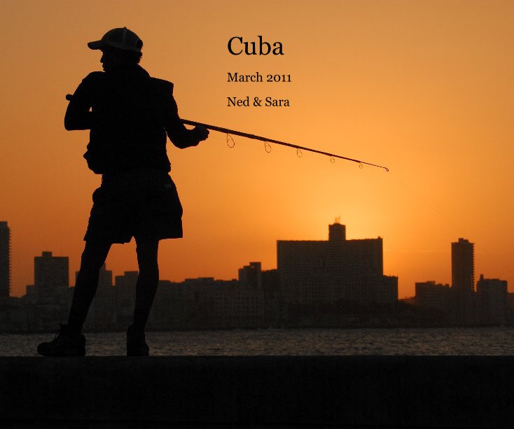 Ver Cuba por Ned & Sara