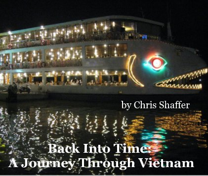 Back Into Time: A Journey Through Vietnam book cover