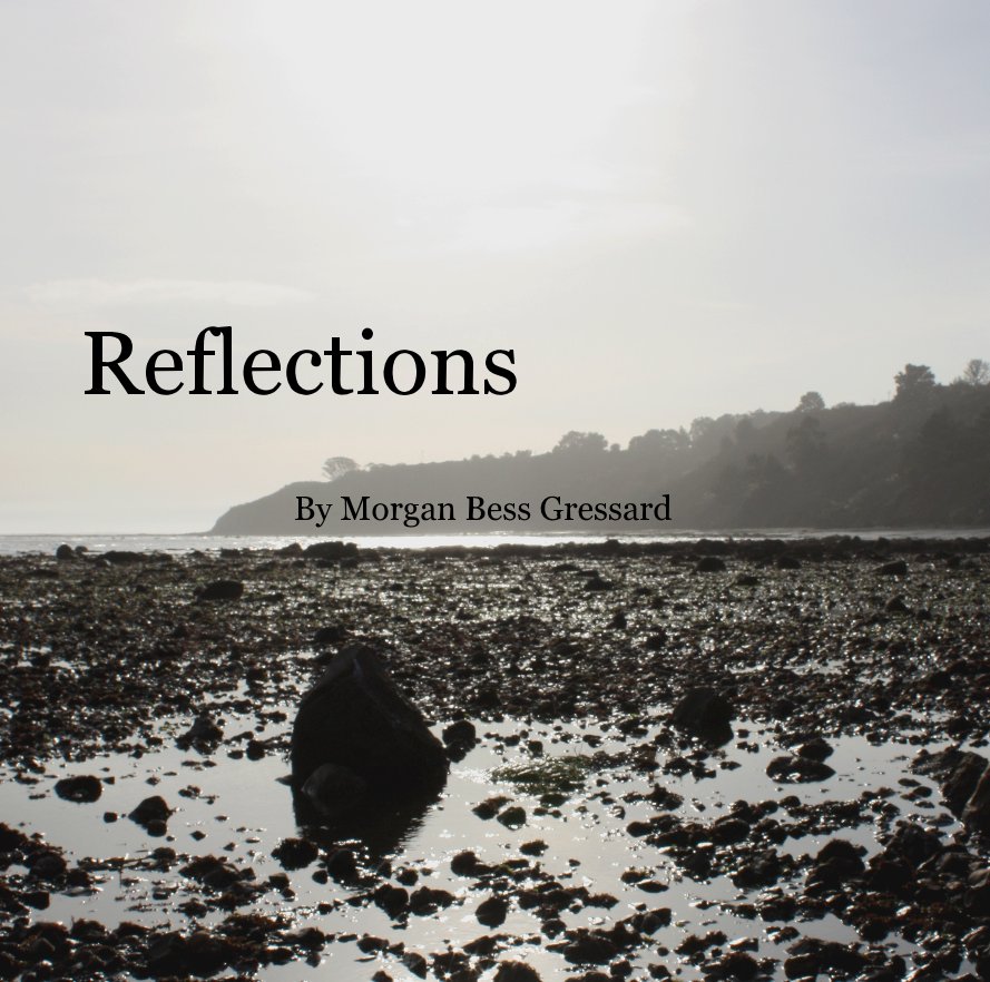 Ver Reflections por Morgan Bess Gressard