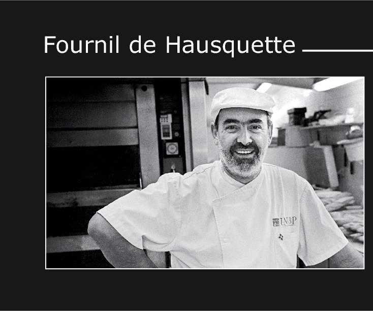 View fournil de hausquette by Laurent Pagani