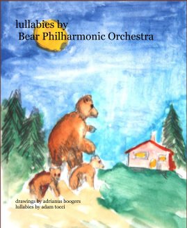 lullabies by Bear Philharmonic Orchestra book cover