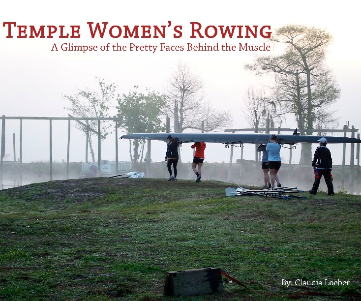 View Temple Women's Rowing by Claudia Loeber
