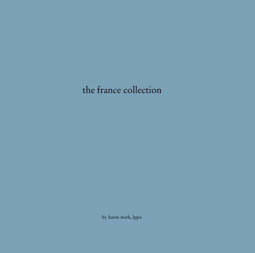 Ver the france collection por karen merk, lppo