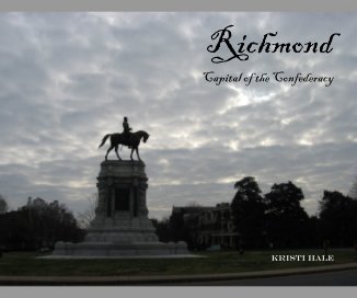 Richmond: Capital of the Confederacy book cover