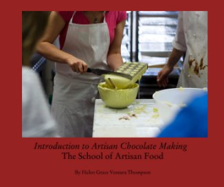 Introduction to Artisan Chocolate Making  The School of Artisan Food book cover