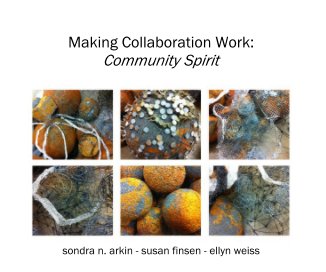 Making Collaboration Work: Community Spirit book cover