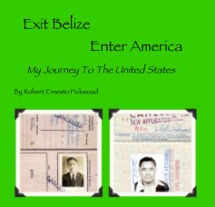 Exit Belize Enter America book cover