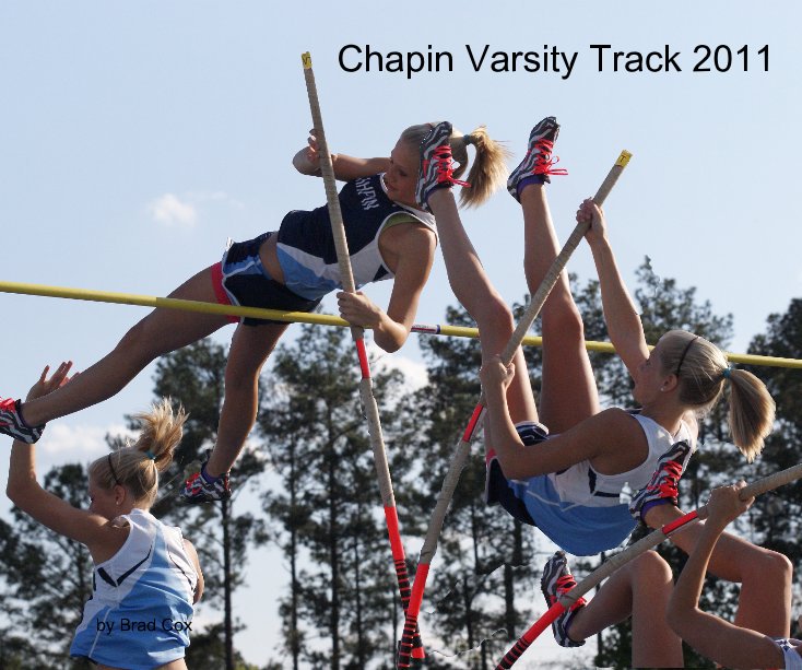 View Chapin Varsity Track 2011 by Brad Cox