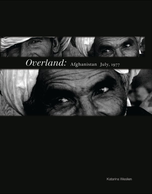Ver Overland: por Katarina Weslien