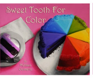 Sweet Tooth For Color book cover