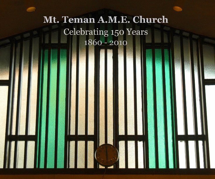 Ver Mt. Teman A.M.E. Church por Michael Antonio Martin