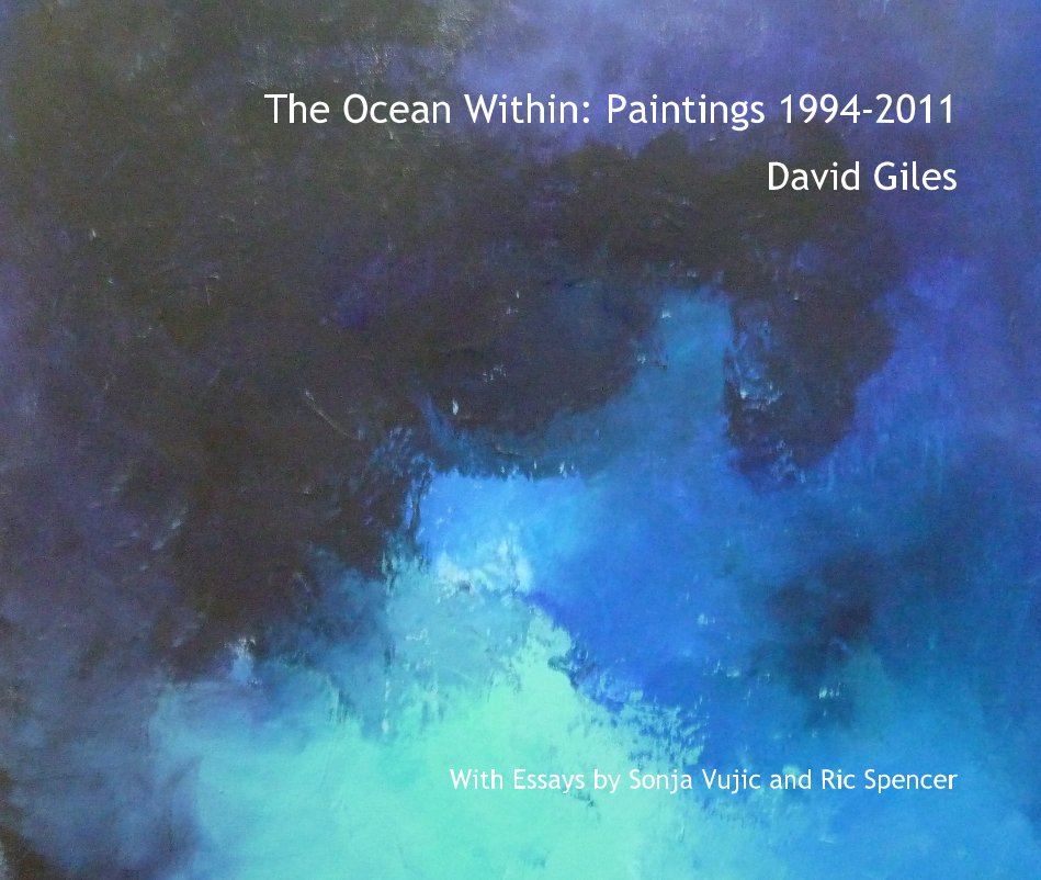 Ver The Ocean Within: Paintings 1994-2011 por David Giles