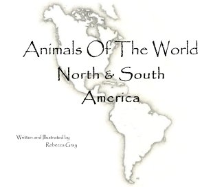 Animals Of The World North & South America book cover