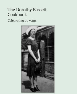 The Dorothy Bassett Cookbook book cover