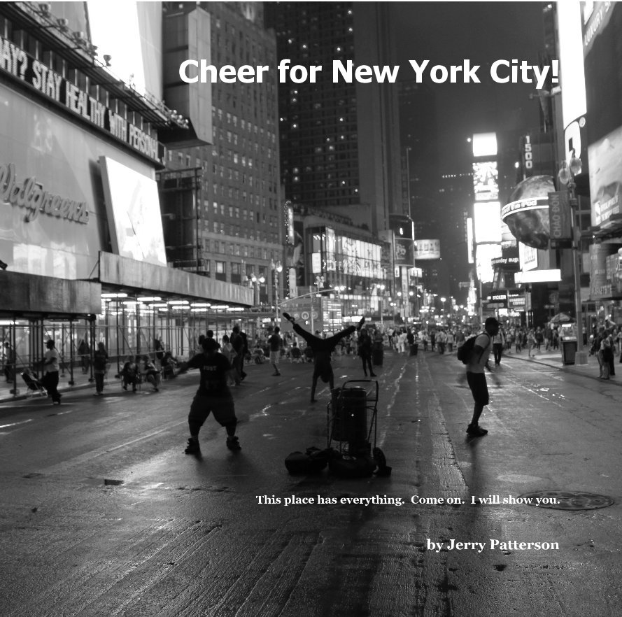 View Cheer for New York City! by Jerry Patterson