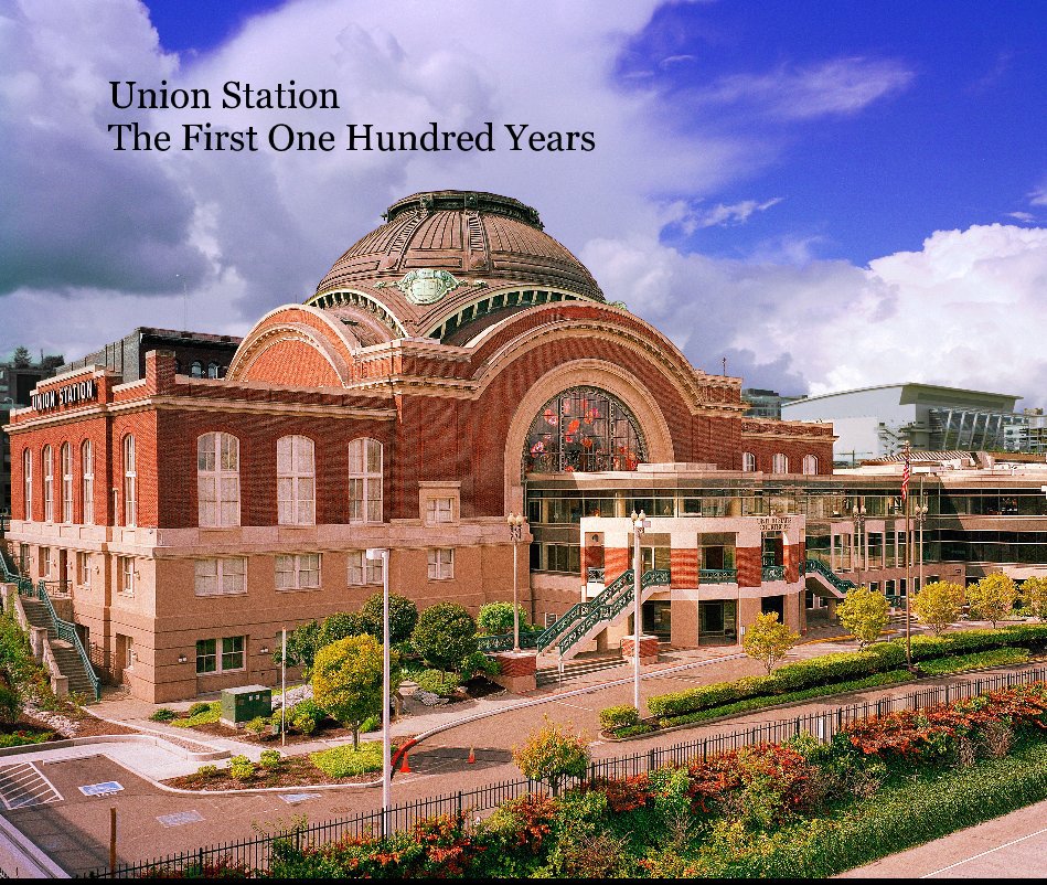 View Union Station The First One Hundred Years by rcreatura