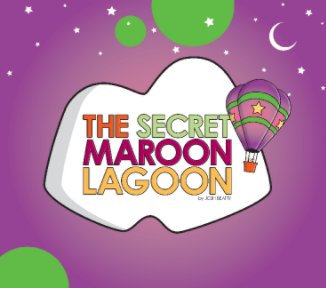 The Secret Maroon Lagoon book cover