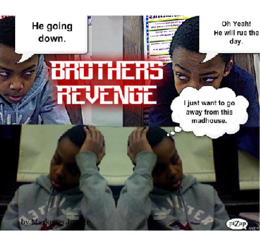Ver Brothers' Revenge por Markeyes Justice