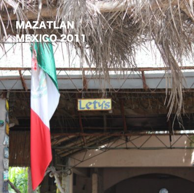 MAZATLAN MEXICO 2011 book cover
