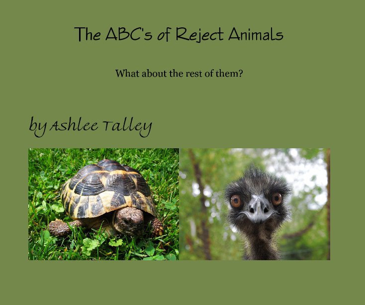 Bekijk The ABC's of Reject Animals op Ashlee Talley