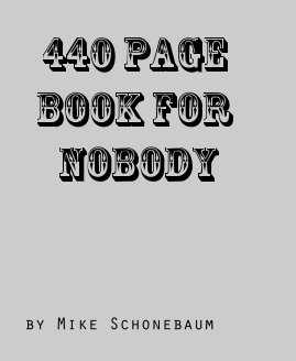 440 Page Book For Nobody book cover
