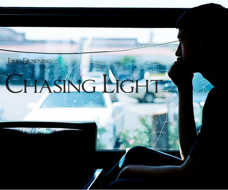 View Chasing Light by Eric Downing
