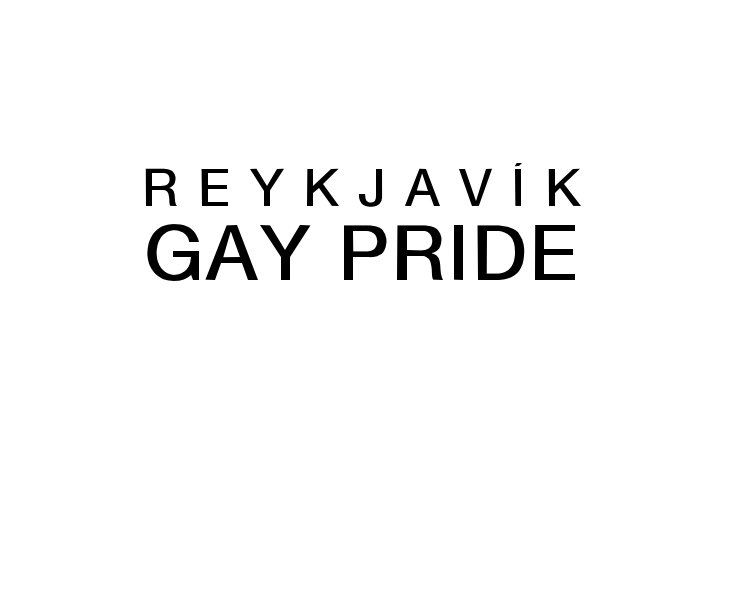 View REYKJAVÍK GAY PRIDE by Pétur Geir Óskarsson