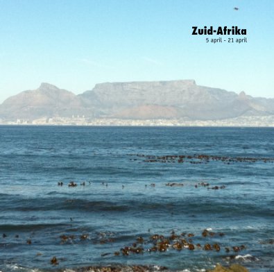 Zuid-Afrika 5 april - 21 april book cover