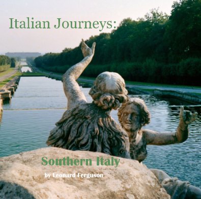 Italian Journeys: Southern Italy book cover