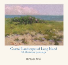 Coastal Landscapes of Long Island 50 Miniature paintings book cover