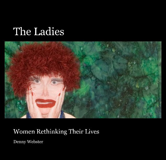 View The Ladies by Denny Webster