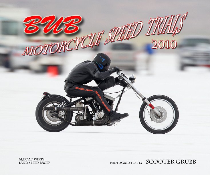 Bekijk 2010 BUB Motorcycle Speed Trials - Wirts op Scooter Grubb