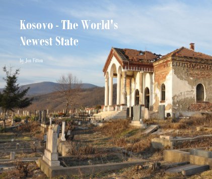 Kosovo - The World's Newest State book cover
