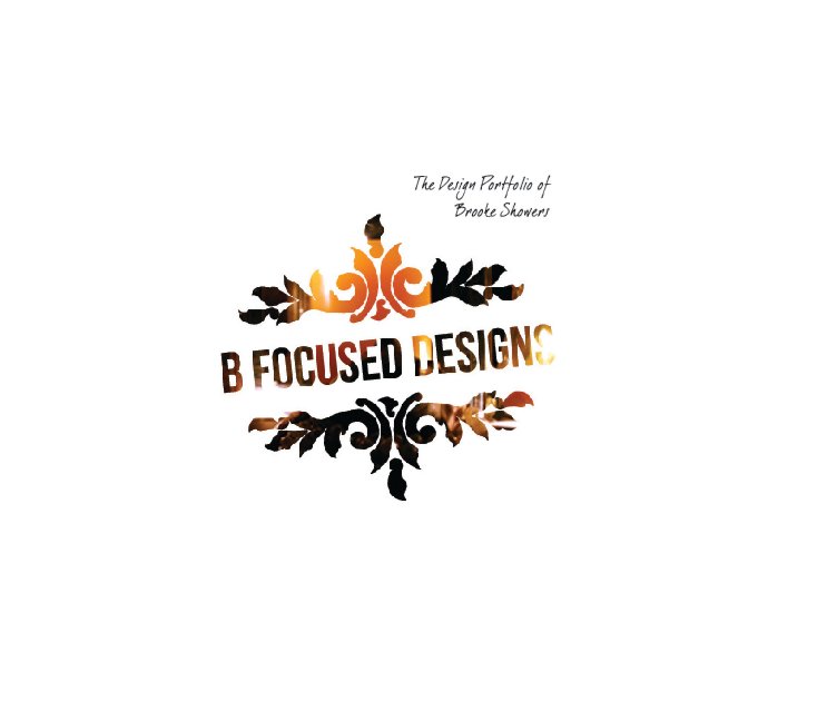 View B Focused Designs by Brooke Showers