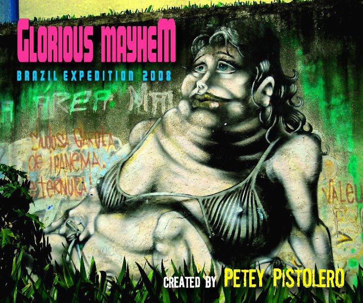 Bekijk Glorious Mayhem op Petey Pistolero