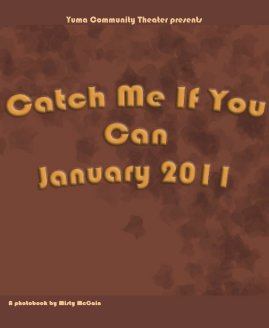 Catch Me If You Can January 2011 book cover
