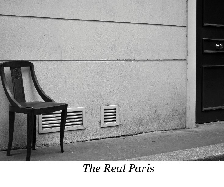 View The Real Paris by Robert Griffin