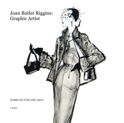 Joan Butler Riggins: Graphic Artist book cover