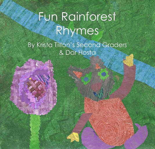 View Fun Rainforest Rhymes by Dar Hosta