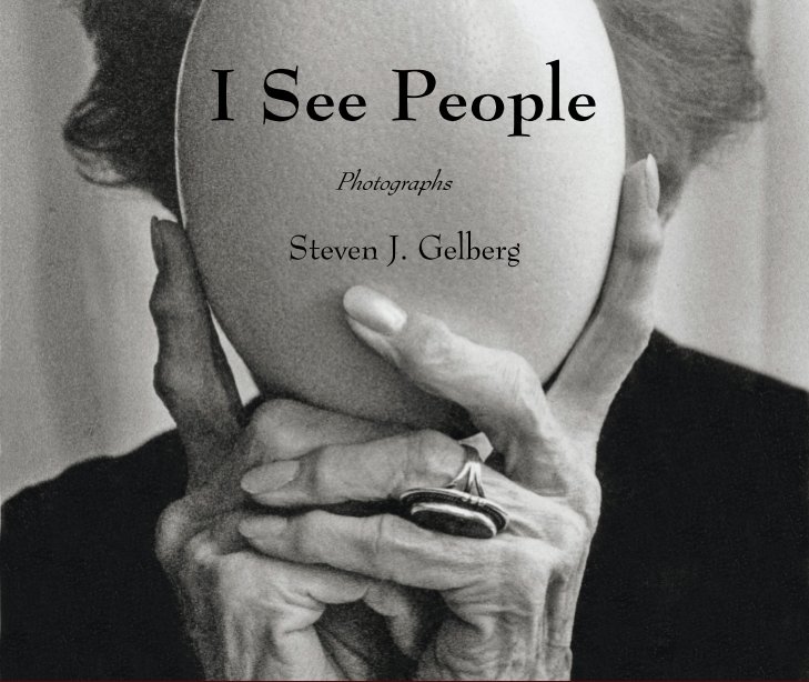 Bekijk I See People op Steven J Gelberg