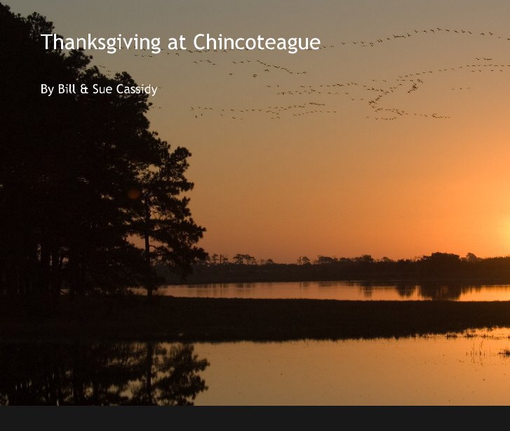 Ver Thanksgiving at Chincoteague por Bill & Sue Cassidy