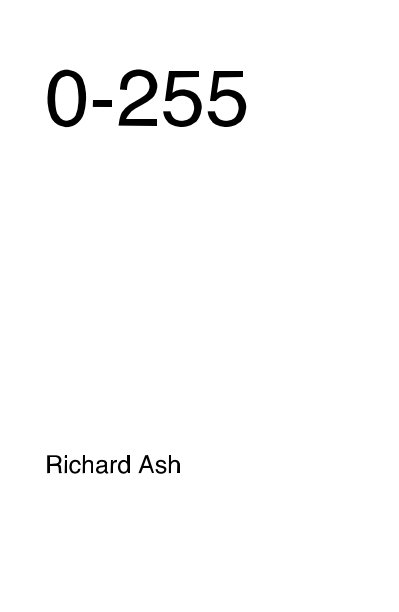 Visualizza 0-255 di Richard Ash