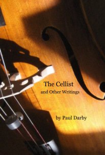 The Cellist and Other Writings book cover