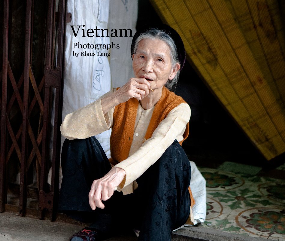 Ver Vietnam por by Klaus Lang